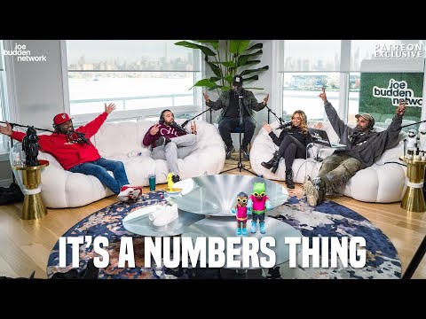 Patreon EXCLUSIVE | It's a Numbers Thing | The Joe Budden Podcast