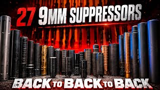 9mm Suppressors -27 Cans- Side by Side Comparison