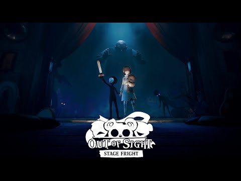 Out of Sight: Stage Fright - Teaser Trailer