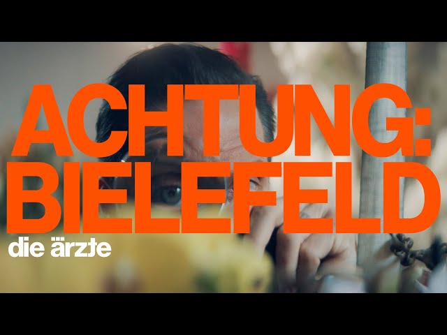 Achtung Bielefeld von Die Ärzte ((jetzt ansehen))
