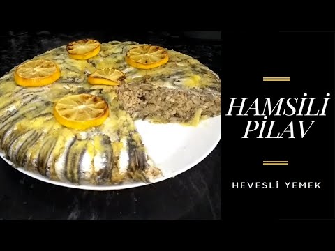 Hamsili Pilav | Hevesli Yemek