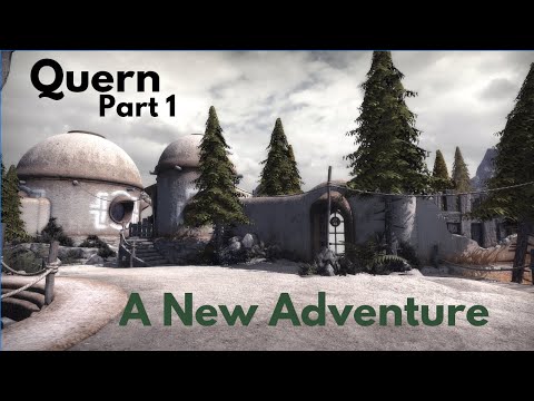 Quern: Undying Thoughts (Part 1 - A New Adventure)