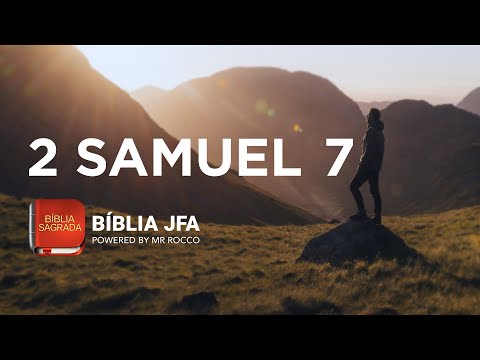 2 SAMUEL 7  📖 - Bíblia JFA Offline