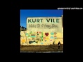 Kurt Vile - Pure Pain