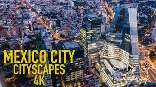 MEXICO CITY: CITYSCAPES 4K