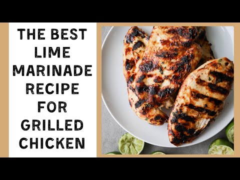 Summer Grilling Recipe- Lime Chicken
