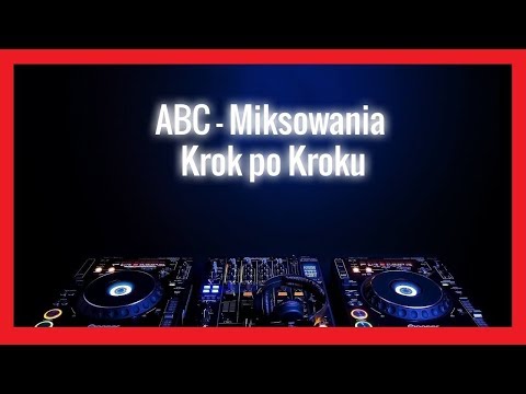 "ABC  MIKSOWANIA - KROK PO KROKU" Poradnik dla Dj - DJ SALIS