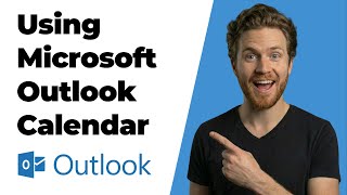 How To Use Microsoft Outlook Calendar (2026 Easy Guide)