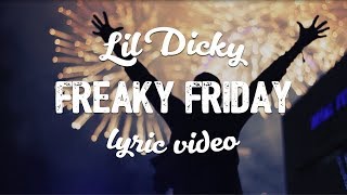 Lil Dicky - Freaky Friday (ft Chris Brown) (Lyric 