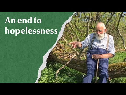 An end to hopelessness