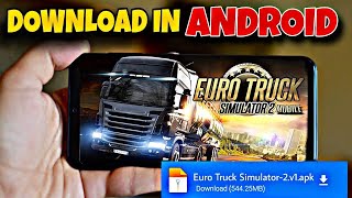 Euro Truck Simulator 2 Game Download Mobile || Ets 2 Download Apk