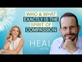 Medical Medium - Who & What Exactly Is The 'Spirit of Compassion'? (The HEAL Podcast)