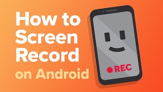 How To Screen Record On Android [2020]