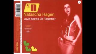 Natascha Hagen - Love Keeps Us Together (HSP Extended) (2002)