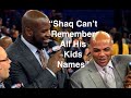 Charles Barkley Roasting Shaq For Having Too Many Kids...