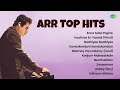 ARR Top Hits Enna Solla Pogirai Kaattrae En Vaasal Nadhiyae Nadhiyae Kandukondain Kandukondian