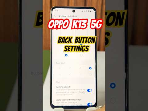 Back button setting in oppo k13 5g #oppo #oppok135g #backbuttonsetting #oppomobiletips