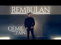 Qemil Zain - Rembulan