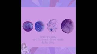 djblesOne x Keith Murray x Erick Sermon - HERB IS PUMPIN (djblesOne bboy remix)