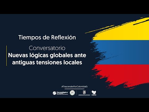 Nuevas lógicas globales ante antiguas tensiones locales