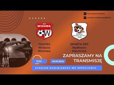 TOMTEX Widawa Wrocław - SPARTA SPS Będkowo Machnice | 06.10.2024 | A Klasa Wrocław II