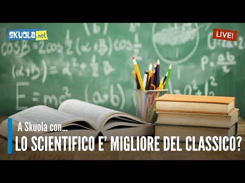 Scientifico o Classico: qual è il migliore?