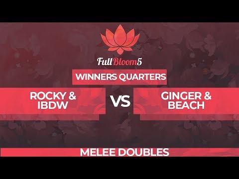 Rocky/iBDW vs Ginger/Beach - Melee Doubles Top 16: Winners Quarterfinal - Full Bloom 5
