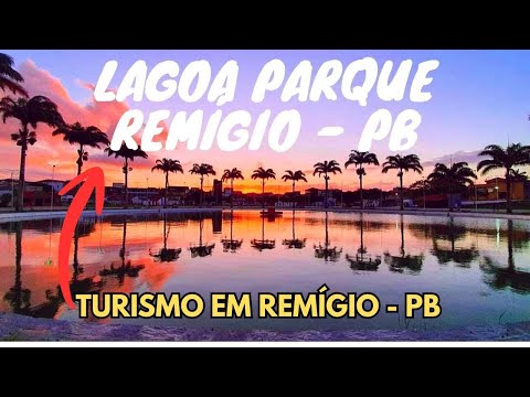 Potencial Turístico desperdiçado em Remígio - PB