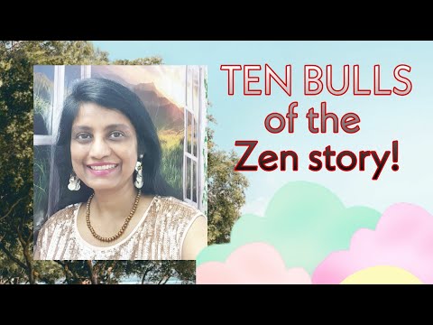 TEN BULLS of the Zen Story!