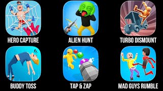 Hero Capture, Alien Hunt, Turbo Dismount, Buddy Toss, Tap & Zap, Mad Guys Rumble