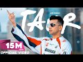 TAUR Jass Manak Official Video Satti Dhillon Ikky GK Digital Geet MP3 Punjabi Song