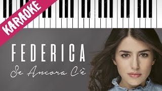 Federica Carta | Se Ancora C'è | AMICI 16 | Piano Karaoke con Testo