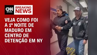 Maduro passa 1ª noite em centro de detenção em Nova York | CNN NEWSROOM