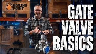 What Does a Gate Valve Actually Do in a Steam System? | The Boiling Point