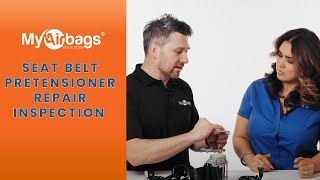 How to Inspect a Seat Belt Pretensioner Repair | MyAirbags