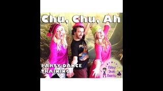 Chu Chu Ah  - Party Dance Routine