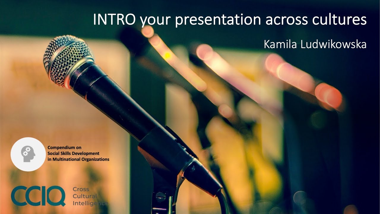 INTRO your presentation across cultures