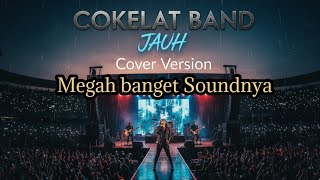 Download lagu COKELAT - JAUH | HARD ROCK VERSION || Cover By. Gazhela mp3