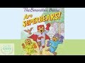 The Berenstain Bears are SuperBears by Mike Berenstain -- Books for Kids Read Aloud!