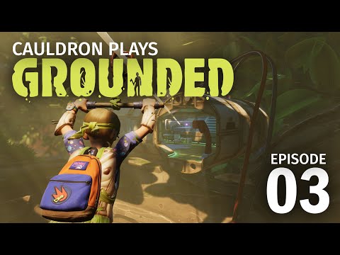Ziplines and the Hedge Lab in Grounded 1.0 // Cauldron Plays Grounded // Episode 3
