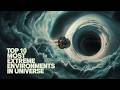 Top 10 Most Extreme Environments In The Universe A Cosmic Countdown Spacefacts Facts Universe