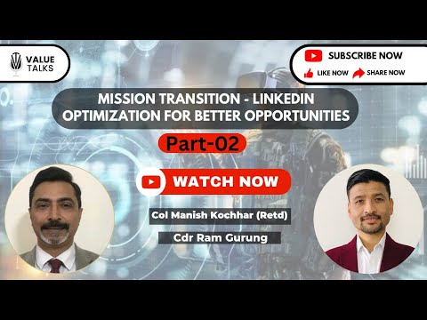 Mission Transition - Linkedin Optimization for better Opportunities