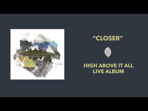 Thumbnail for Closer video