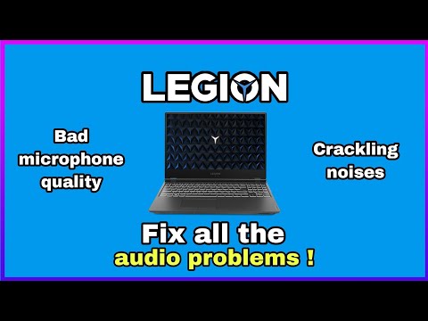 Lenovo Legion gaming laptops - Audio problem Fix.