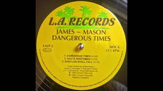 James - Mason - Babylon Shall Fall (1990 UK Roots)