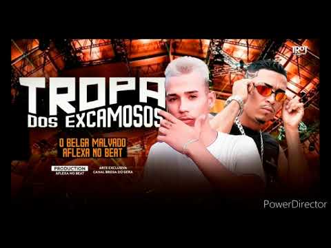 Tropa Dos Excamosos Belga Malvado - Aflexa no beat