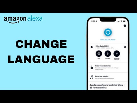 How To Change Language On Amazon Alexa App