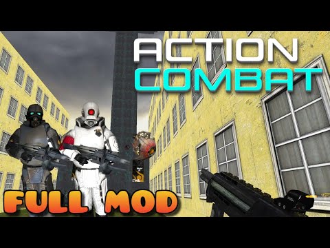 HALF LIFE 2 ACTION COMBAT | Full Mod Walkthrough | No Commentary