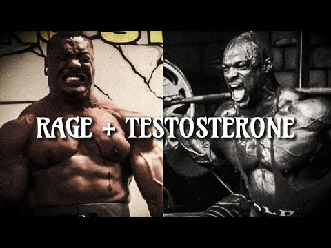 Rage + Testosterone | Gym Motivation