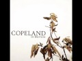 Copeland - Choose The One Who Loves You More ...